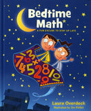 Bedtime Math: A Fun Excuse to Stay Up Late (Bedtime Math) by Laura Overdeck