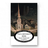Paul Revere's Ride by Henry Wadsworth Longfellow