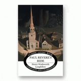 Paul Revere's Ride by Henry Wadsworth Longfellow