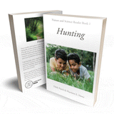 Hunting: Nature and Science Reader Book #1 by Edith M. Patch