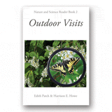 Outdoor Visits: Nature and Science Reader Book #2 by Edith M. Patch