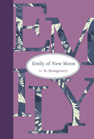 Emily of New Moon (Emily Novels #1) by L.M. Montgomery