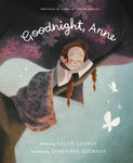 Goodnight, Anne: Inspired by Anne of Green Gables by Kallie George