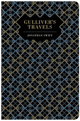 Gulliver's Travels (Chiltern Classic) by Jonathan Swift