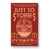 Just So Stories by Rudyard Kipling (Living Book Press)
