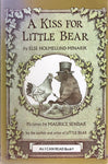 A Kiss for Little Bear (I Can Read Level 1) by Else Holmelund Minarik