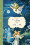 Favorite Poems for Bedtime: A Child's Collection (Favorite Poems for Kids #2)