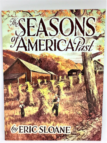 The Season of America Past by Eric Sloane