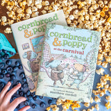 Cornbread & Poppy at the Carnival (Cornbread and Poppy #2) by Matthew Cordell