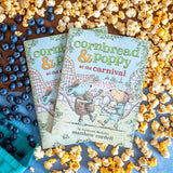 Cornbread & Poppy at the Carnival (Cornbread and Poppy #2) by Matthew Cordell