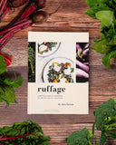 Ruffage: A Practical Guide to Vegetables by Abra Berens