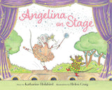 Angelina on Stage by Katharine Holabird