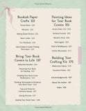 Bookish Crafts: 40 Fun, Easy Projects for Book Lovers by Kanlin Butler