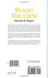 Blacky the Crow (Revised) by Thornton W. Burgess