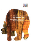 Brown Bear, Brown Bear, What Do You See? by Bill Martin, Jr., Eric Carle