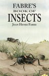 Fabre's Book of Insects by Jean Henri Fabre