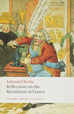 Reflections on the Revolution in France (Oxford World's Classics) by Edmund Burke