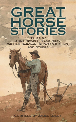 Great Horse Stories (Dover Children's Classics) Complied by James Daley