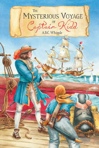 The Mysterious Voyage of Captain Kidd by A.B.C. Whipple