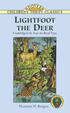 Lightfoot the Deer (Revised) by Thornton W. Burgess