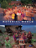 Material World: A Global Family Portrait (Sierra Club Books Publication) by Peter Menzel