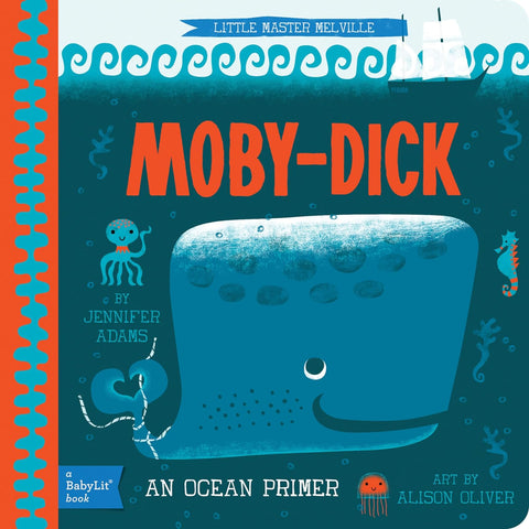Moby Dick: An Ocean Primer (Babylit)