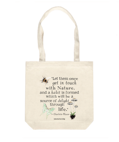 Charlotte Mason Nature Quote - n+n Canvas Tote Bag by Twig & Moth