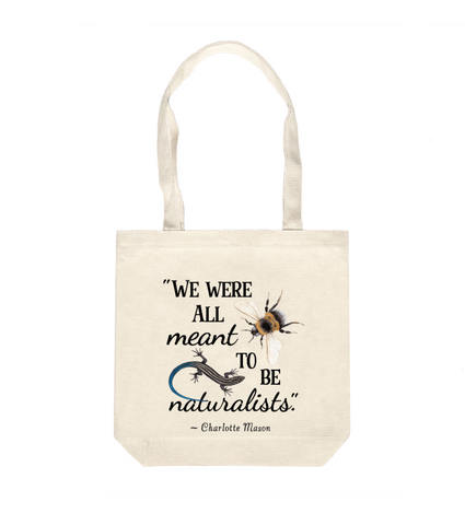 Naturalists Charlotte Mason Quote (Skink) - n+n Canvas Tote Bag by Twig & Moth