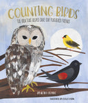 Counting Birds: The Idea That Helped Save Our Feathered Friends by Heidi E.Y. Stemple, Clover Robin