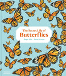 The Secret Life of Butterflies by Rena Ortega