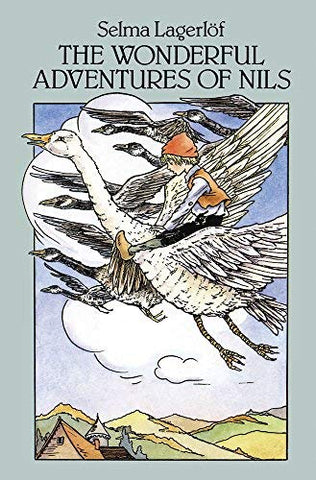 The Wonderful Adventures of Nils (Revised) by Selma Lagerlof