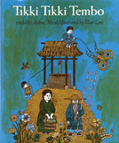 Tikki Tikki Tembo by Arlene Mosel, Blair Lent