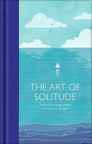 The Art of Solitude (MacMillan Collector's Library)