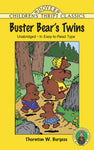 Buster Bear's Twins by Thornton W. Burgess