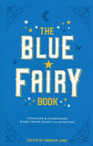 The Blue Fairy Book by Andrew Lang