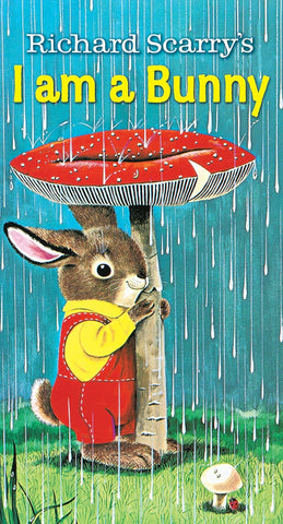 I Am a Bunny (Golden Sturdy Book) by Richard Scarry