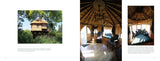 Tree Houses Reimagined: Luxurious Retreats for Tranquility and Play by Blue Forest and E. Ashley Rooney