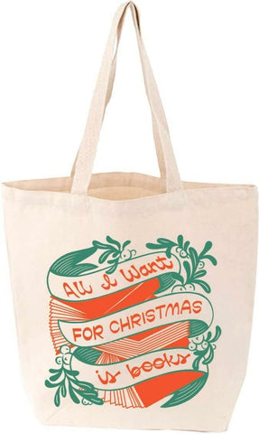 All I Want for Christmas Tote