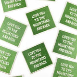 Love You To the Mountains and Back Embroidered Iron On Patch