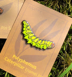 Polyphemus Caterpillar Enamel Pin