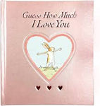 Guess How Much I Love You Blush Sweetheart Edition by Sam McBratney