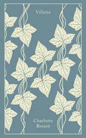 Villette (Penguin Clothbound Classics) by Charlotte Bronte