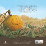 The Lumpy, Bumpy Pumpkin: A Story about Finding Your Perfect Purpose by Sydney Hanson