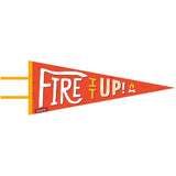 Fire It Up (Large Pennant, Vintage-Styled Screen Printed)