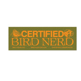 Bird Nerd Bumper Sticker