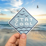 Stay Cool Sticker