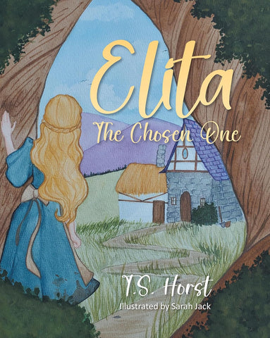 Elita: The Chosen One by T.S. Horst