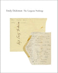 The Gorgeous Nothings: Emily Dickinson's Envelope Poems by Jen Bevin, Marta Werner