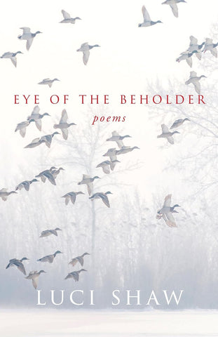 Eye of the Beholder (Paraclete Poetry) by Lucy Shaw