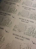 The Peace of Wild Things, Handmade Letterpress Print